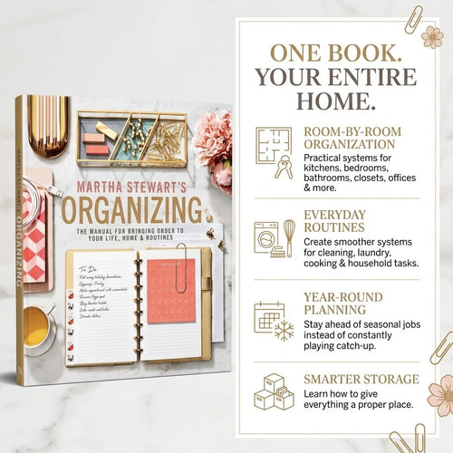 Martha Stewart’s Organizing: Your Guide to a Calmer, Clutter-Free Life